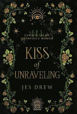 Kiss of Unraveling 1