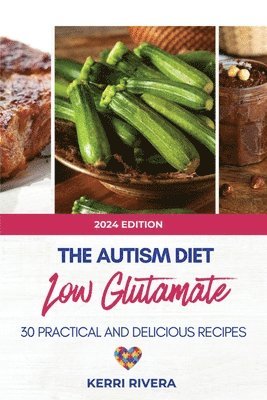 bokomslag The Autism Diet Low Glutamate