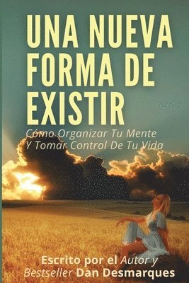 Una Nueva Forma de Existir 1