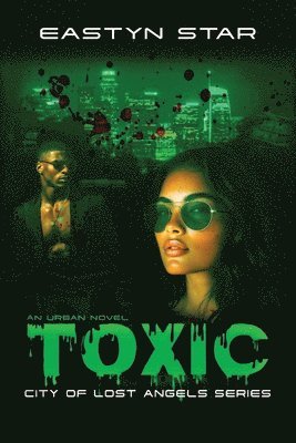 Toxic