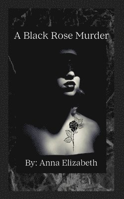 bokomslag A Black Rose Murder