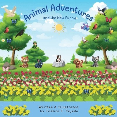 Animal Adventures and the New puppy 1