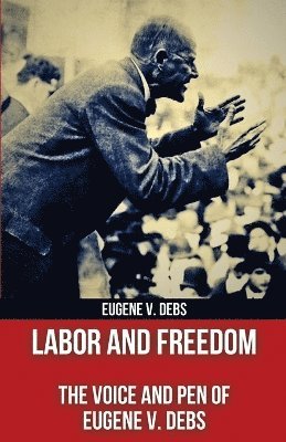 Labor and Freedom