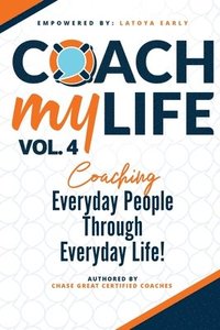 bokomslag Coach My Life Volume IV