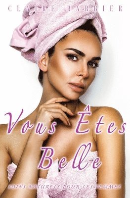 bokomslag Vous Êtes Belle