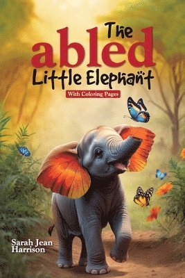 The Abled Little Elephant 1