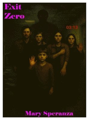 Speranza - Exit Zero, Inbunden