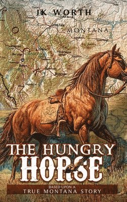 Jk Worth, JK Worth - Hungry Horse, Inbunden