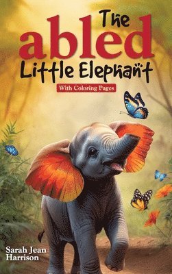 The Abled Little Elephant 1