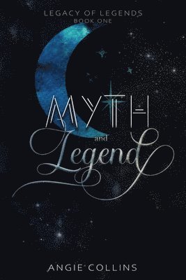 Angie Collins - Myth and Legend, Häftad. Tillgänglighet: Lägg i varukorg
