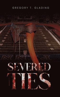 Severed Ties 1