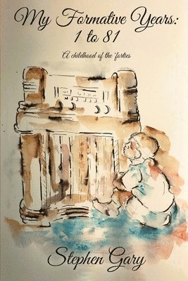 Stephen Gary - My Formative Years, Häftad