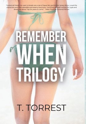 Remember When Complete Trilogy 1