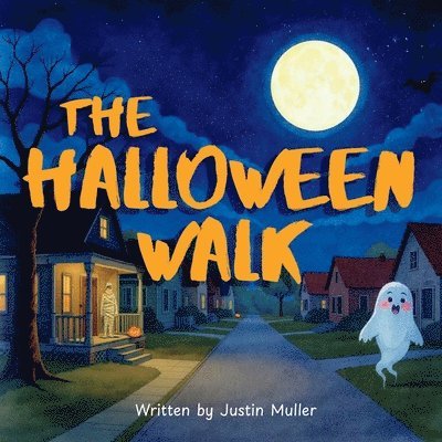 Justin Muller - Halloween Walk, Häftad. Tillgänglighet: Lägg i varukorg