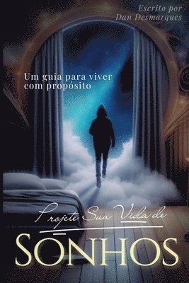 bokomslag Projete Sua Vida de Sonhos