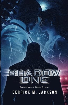 Shadow One 1