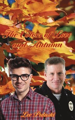 Colors of Love and Autumn