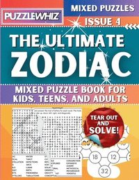 bokomslag Ultimate Zodiac Mixed Puzzle Book for Kids, Teens, and Adults