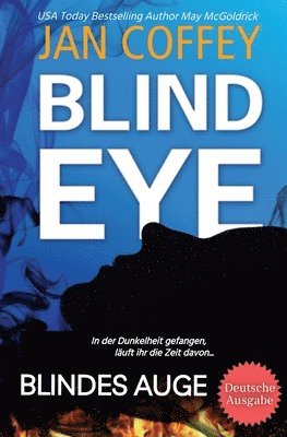 bokomslag BLIND EYE (Blindes Auge)