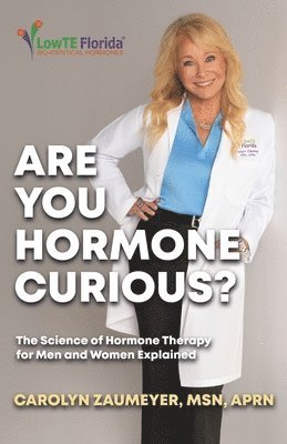 bokomslag Are you Hormone Curious?
