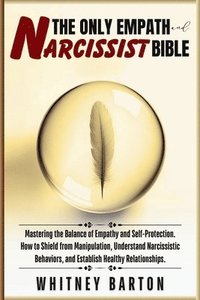 bokomslag Only Empath and Narcissist Bible
