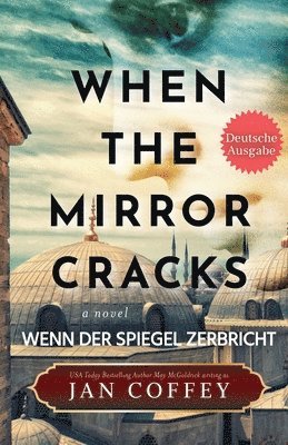 bokomslag When the Mirror Cracks (Wenn der Spiegel Zerbricht)