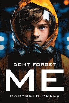 Don't Forget Me 1