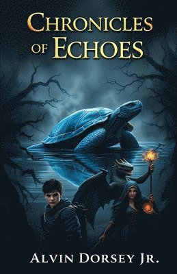 bokomslag Chronicles of Echoes