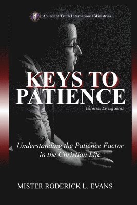 Keys to Patience