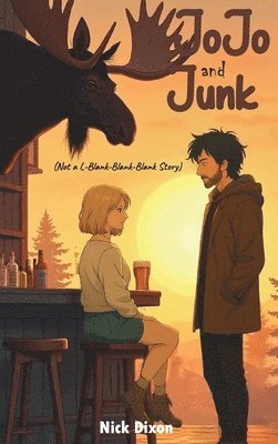 Nick Dixon - Jojo and Junk, Inbunden