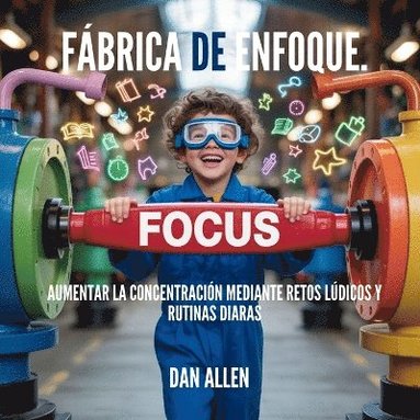 Dan Allen - Fábrica De Enfoque, Häftad