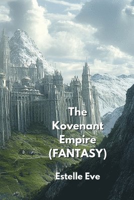 bokomslag Eve, E: Kovenant Empire (FANTASY)