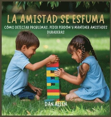 Dan Allen - Amistad Se Esfuma, Inbunden