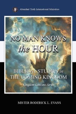 No Man Knows the Hour