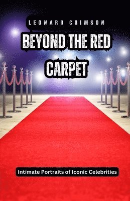 bokomslag Beyond the Red Carpet