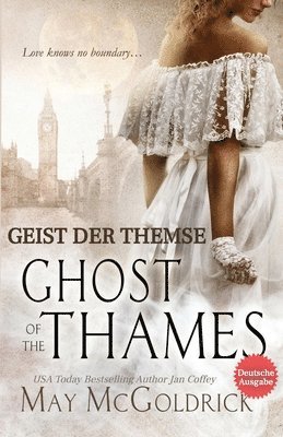 bokomslag Ghost of the (Thames Geist der Themse)