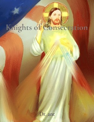 Knights of Consecration 1