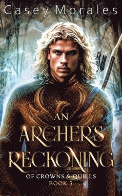 bokomslag An Archer's Reckoning