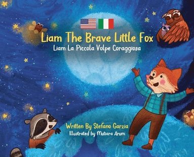 bokomslag Liam The Brave Little Fox