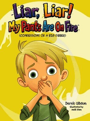 Liar Liar, My Pants Are On Fire!