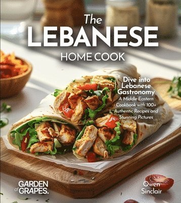 Owen Sinclair - Lebanese Home Cook, Häftad