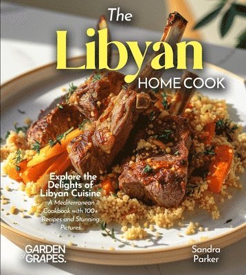 Sandra Parker - Libyan Home Cook, Häftad
