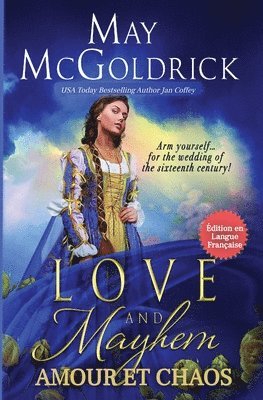 McGoldrick, Jan Coffey - LOVE AND MAYHEM (Amour et Chaos), Häftad