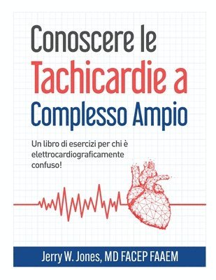 bokomslag Conoscere le Tachicardie a Complesso Ampio