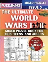 bokomslag Ultimate World Wars 1 & 2 Mixed Puzzle Book for Kids, Teens, and Adults