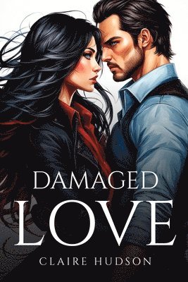 Damaged Love 1