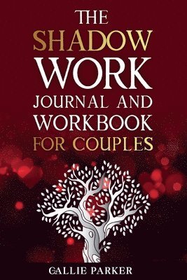 Parker - Shadow Work Journal For Couples, Häftad