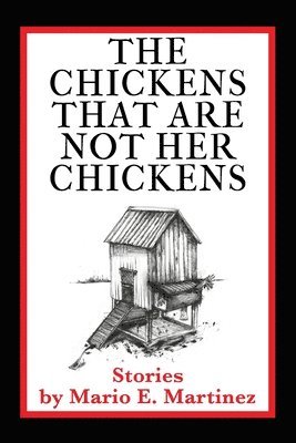 The Chickens That Are Not Her Chickens 1