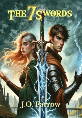 J O Farrow, J. O. Farrow, J.O. Farrow, Robbie Grayson - 7 Swords, Inbunden