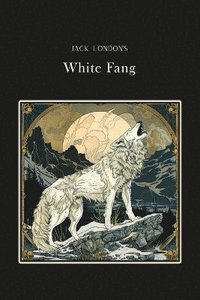 bokomslag White Fang